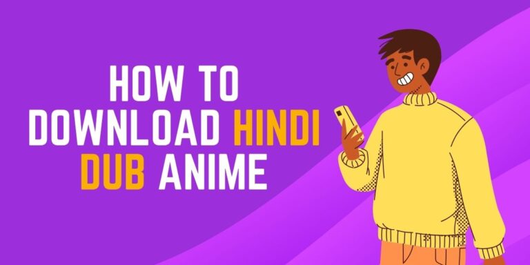 Hoe to download hindi dub anime